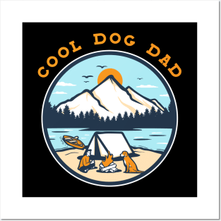 Outdoors Cool Dog Dad Posters and Art